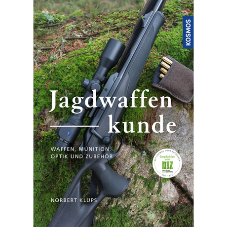 Jagdwaffenkunde - Norbert Klups