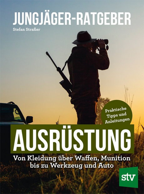 Jungjaeger Ratgeber Ausruestung Buch