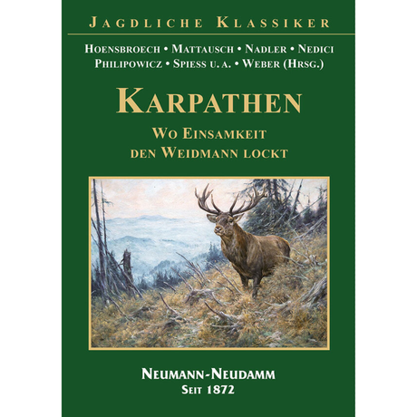 Karpathen – Wo Einsamkeit den Weidmann lockt 