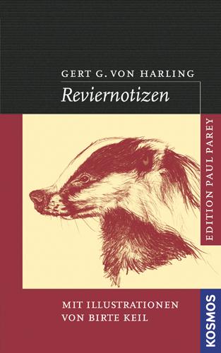 Reviernotizen, Gerd von Harling - Kosmos