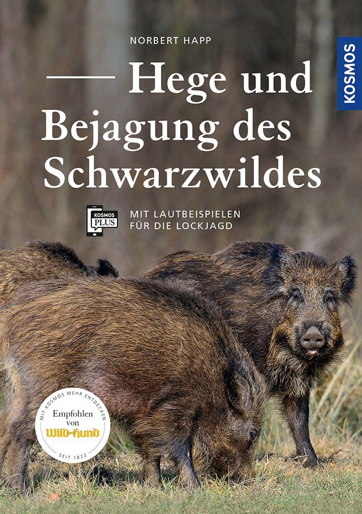 Hege und Bejagung des Schwarzwildes,