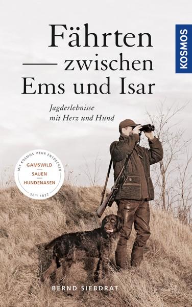 Faehrten zwischen Ems und Isar