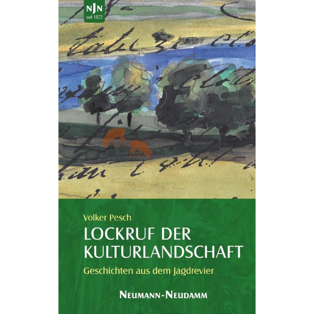 Lockruf der Kulturlandschaft – Geschichten aus dem Jagdrevier