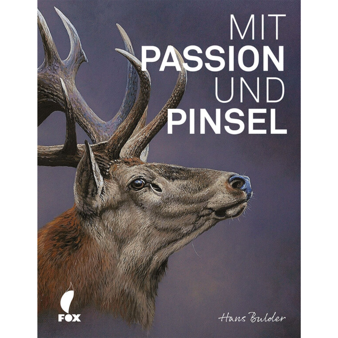 Mit Passion und Pinsel - Hans Bulder