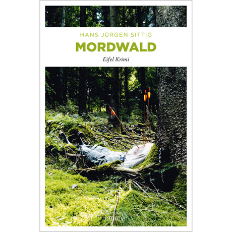 Mordwald von Hans Jürgen Sittig