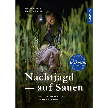 Nachtjagd auf Sauen - Kosmos