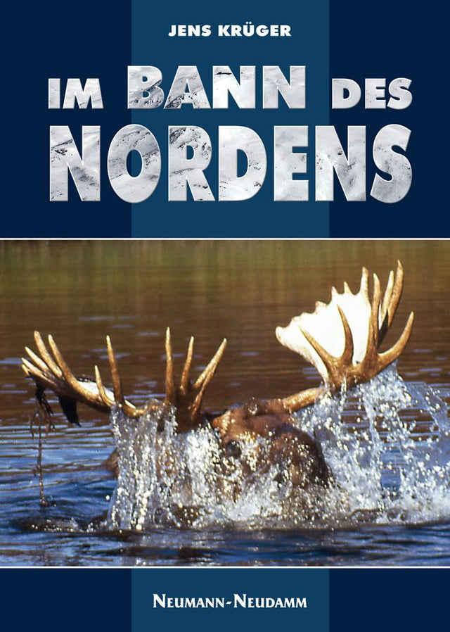 Im Bann des Nordens Auslandsjagd Buch