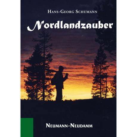 Nordlandzauber von Hans-Georg Schumann 