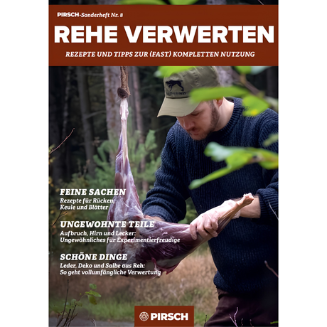PIRSCH-Sonderheft Rehe verwerten