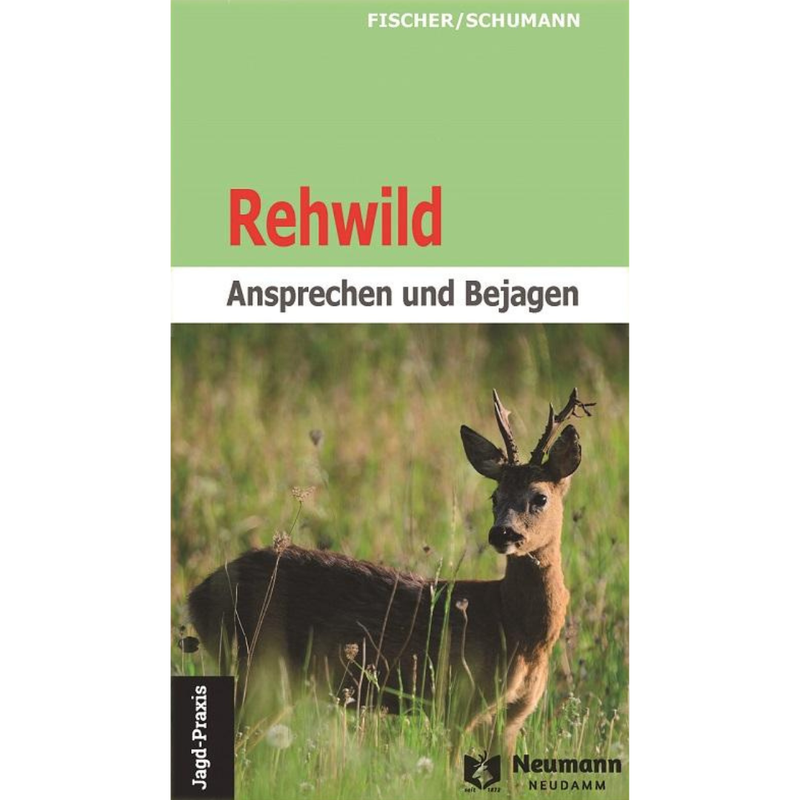 Buchcover Rehwild - Ansprechen und Bejagen