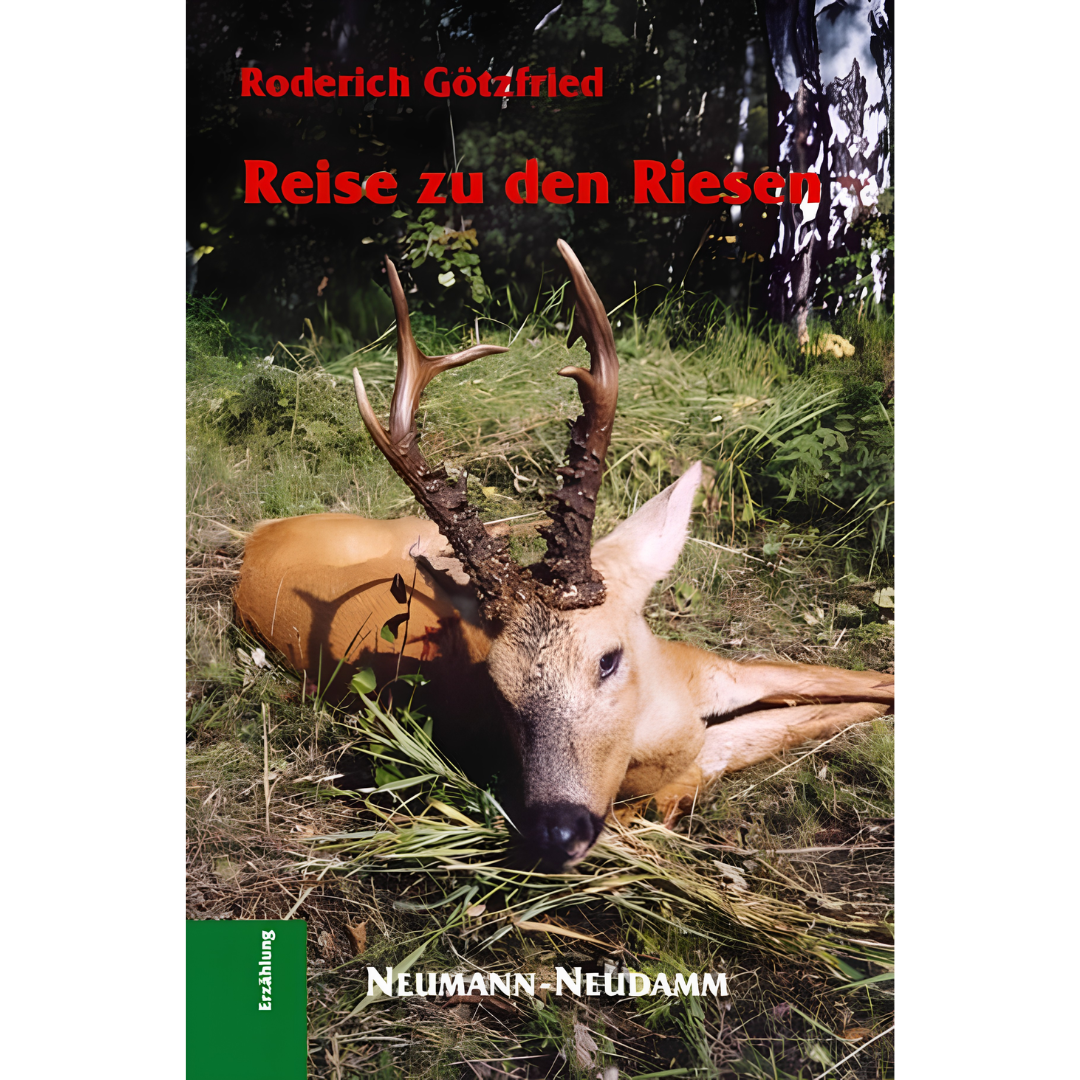 Reise zu den Riesen von Roderich Götzfried