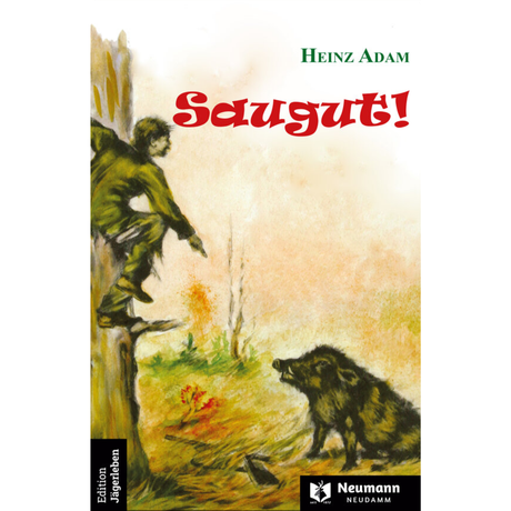 Saugut! - Heinz Adam