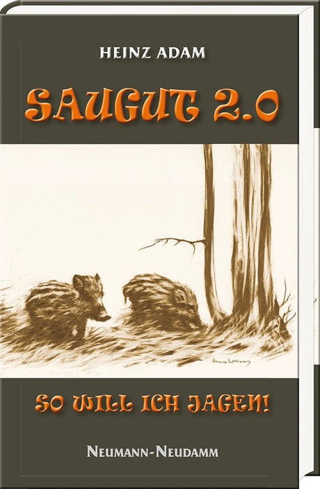 saugut 2.0 heinz adam jagdhumor