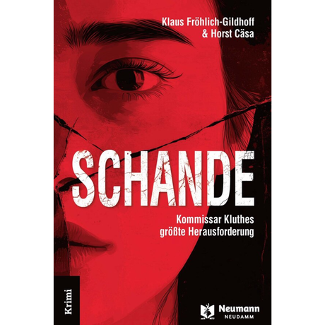 Schande - Kommissar Kluthes größte Herausforderung