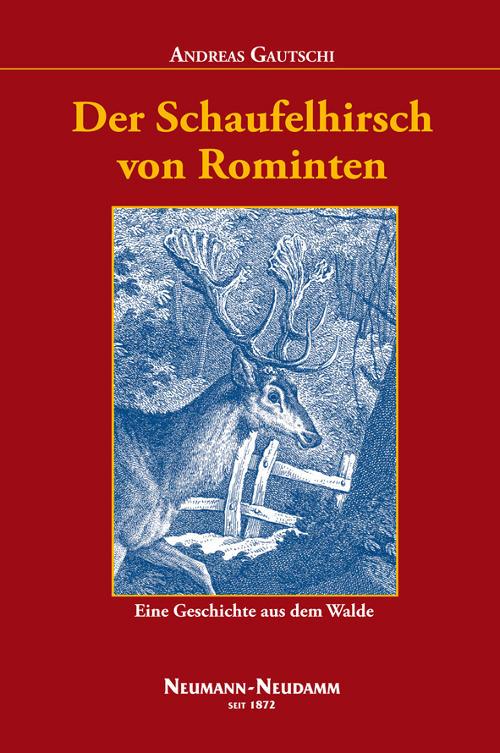 Schaufelhirsch von Rominten Jagdkultur