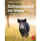 Schwarzwild im Visier von Matthias Meyer und Dirk Waltmann