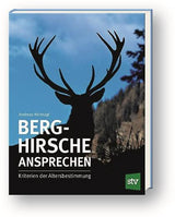 Berghirsche ansprechen