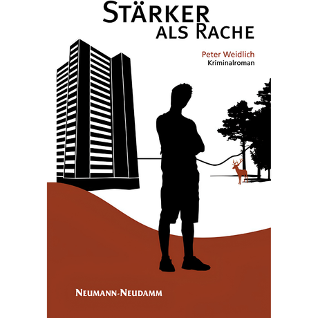 Stärker als Rache von Peter Weidlich