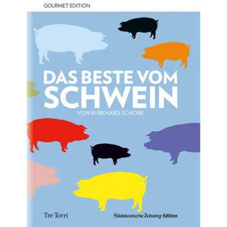 SZ Gourmet Edtion: Das Beste vom Schwein