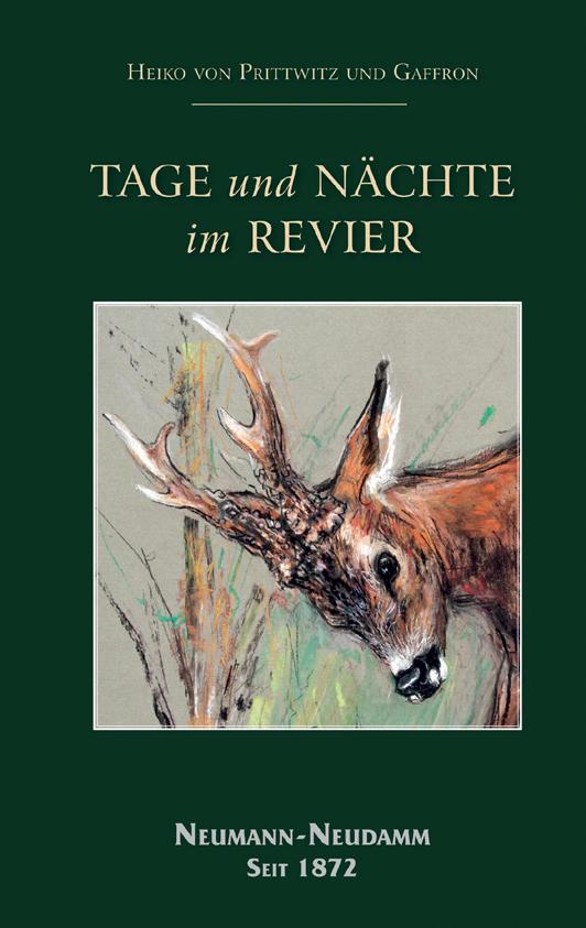 Tage und Naechte im Revier Jagdliteratur
