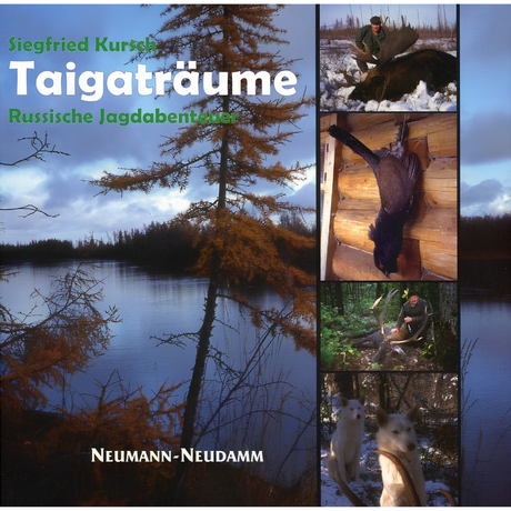 Taigaträume – Russische Jagdabenteuer