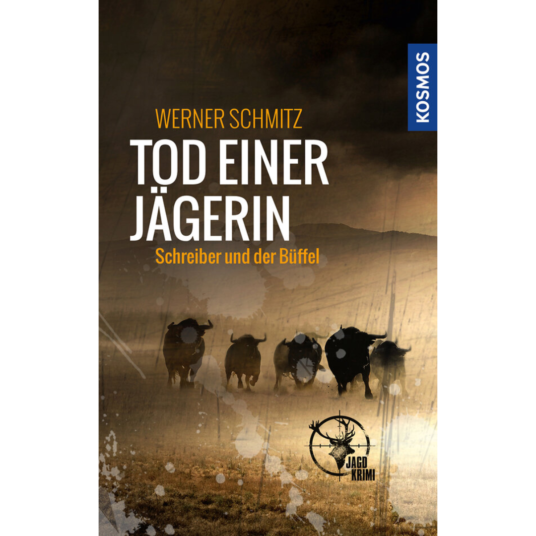 Tod einer Jägerin – Schreiber und der Büffel