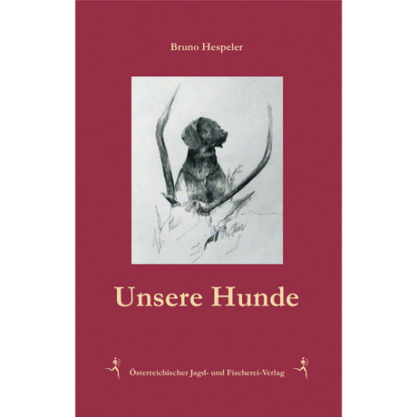 Unsere Hunde von Hespeler Bruno