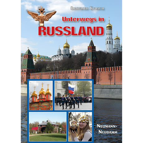Unterwegs in Russland von Siegfried Kursch