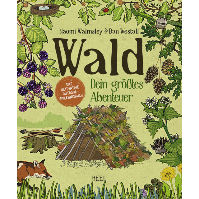Wald – Dein größtes Abenteuer von Naomi Walmsley und Dan Westall 