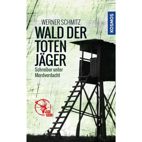 Wald der toten Jäger - Schreiber unter Mordverdacht | Jagdkrimi