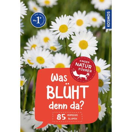 Was blüht denn da? Kindernaturführer