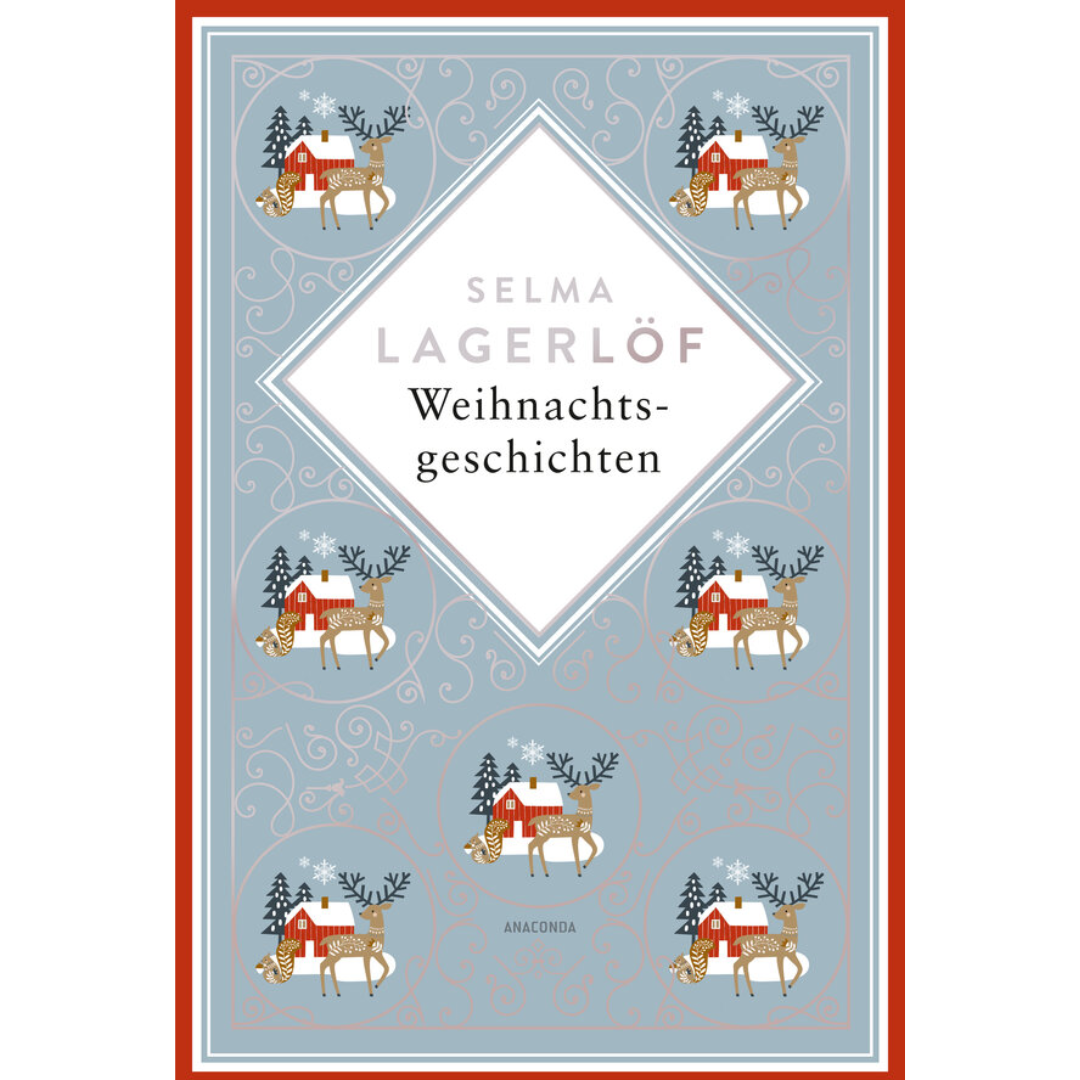 Weihnachtsgeschichten von Selma Lagerlöf