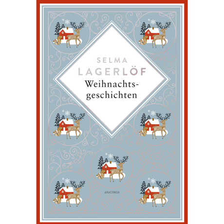 Weihnachtsgeschichten von Selma Lagerlöf