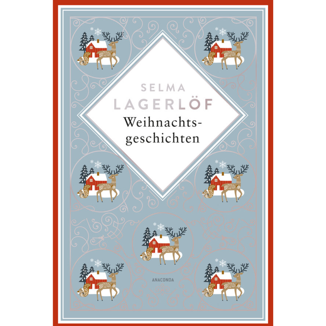 Weihnachtsgeschichten von Selma Lagerlöf