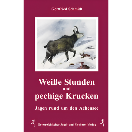 Weisse Stunden und pechige Krucken von Gottfried Schmidt