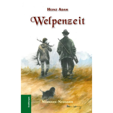 Welpenzeit - Geschichten über Hund und Mensch