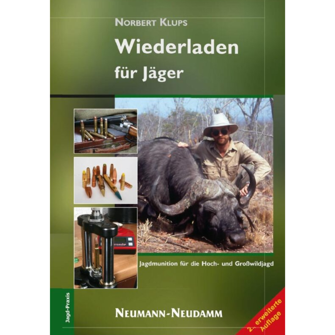 Wiederladen für Jäger – Jagdmunition für die Hochwild- und Großwildjagd