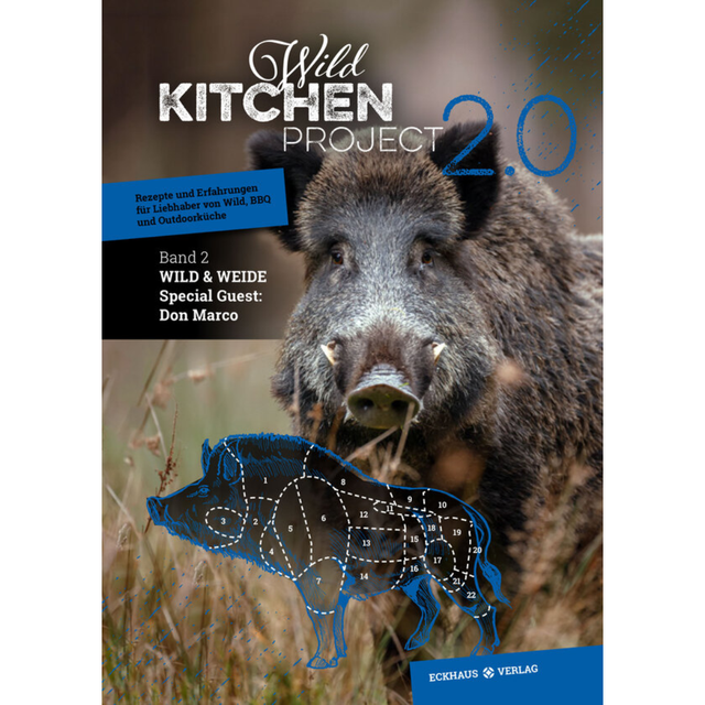 Wild Kitchen Project - Band 2: Wild & Weide