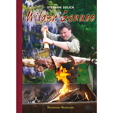 Wilder Genuss von Stephan Solich