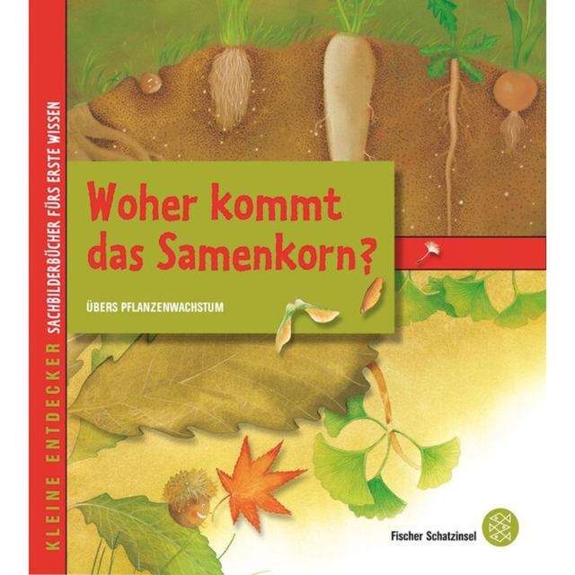 Woher kommt das Samenkorn? Kinderbuch